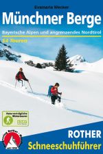 Sneeuwschoenwandelgids Schneeschuhführer Münchner Berge | Rother Bergverlag