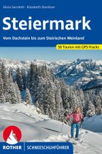 Sneeuwschoenwandelgids Schneeschuhführer Steiermark | Rother Bergverlag